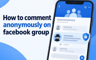 How to Comment Anonymously on Facebook Group: Step-by-Step Guide